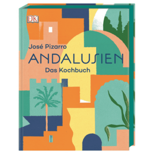 Andalusien. Das Kochbuch. Kochbücher