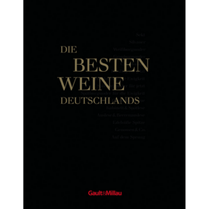 Gault & Millau. Die besten Weine Deutschlands. Die 10 besten Winzer. Bücher & Bildbände