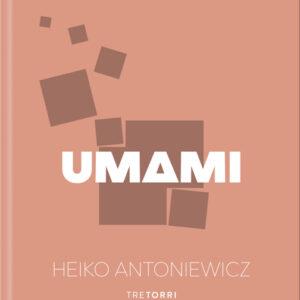 UMAMI. Themenkochbuch