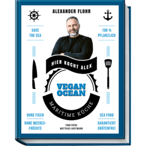 Vegan Ocean. Maritime Küche – garantiert grätenfrei. Kochbücher