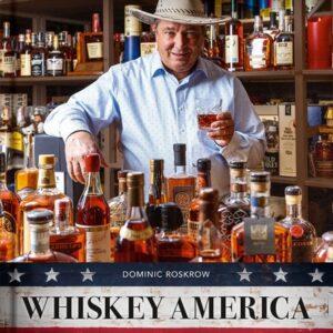 Whiskey America. Das grundlegende Handbuch über die Craft Distillerie-Revolution in den U.S.A. Ideen & Besonderes